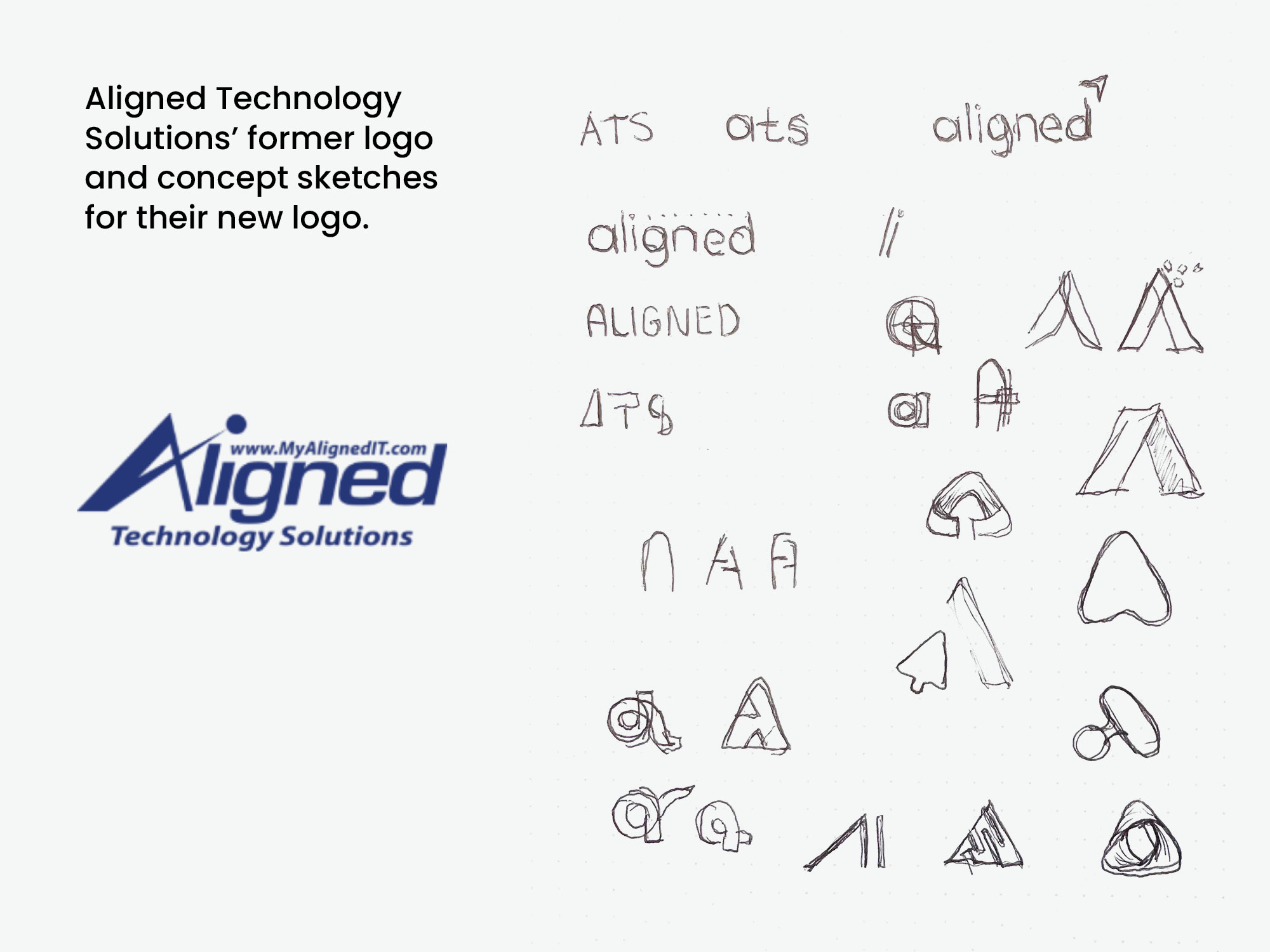 Aligned's former logo and concept sketches for their new logo.